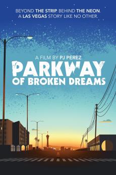 Parkway of Broken Dreams: show-poster2x3