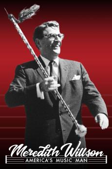 Meredith Willson: America’s Music Man: show-poster2x3