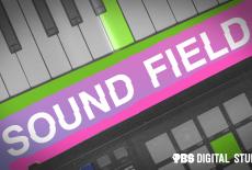 Sound Field: show-mezzanine16x9