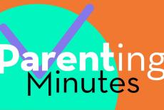 Parenting Minutes: show-mezzanine16x9
