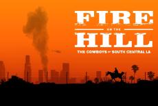 Fire on the Hill: The Cowboys of South Central LA: show-mezzanine16x9