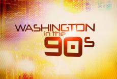 Washington in the 90s: show-mezzanine16x9