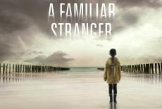 A Familiar Stranger: show-mezzanine16x9