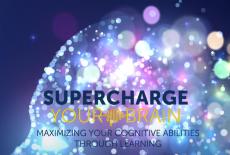 Supercharge Your Brain: Maximizing Your Cognitive Abilities: show-mezzanine16x9