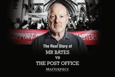 The Real Story of Mr Bates vs The Post Office: show-mezzanine16x9