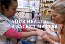 Your Health: A Sacred Matter: show-mezzanine16x9