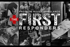 Freedom House Ambulance: The First Responders: show-mezzanine16x9