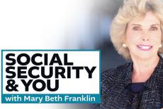 Social Security & You with Mary Beth Franklin: show-mezzanine16x9