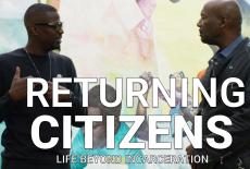 Returning Citizens: Life Beyond Incarceration: show-mezzanine16x9