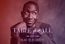 Table for All with Buki Elegbede: show-mezzanine16x9