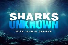 Sharks Unknown with Jasmin Graham: show-mezzanine16x9