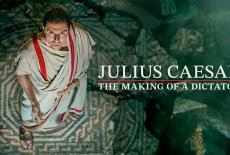 Julius Caesar: The Making of a Dictator: show-mezzanine16x9