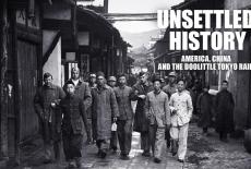 Unsettled History: America, China and the Doolittle Tokyo Raid: TVSS: Banner-L1