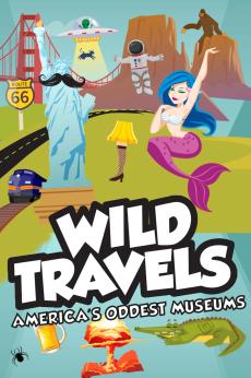 Wild Travels: America's Oddest Museums: show-poster2x3
