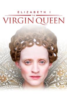 Elizabeth I: The Virgin Queen: show-poster2x3