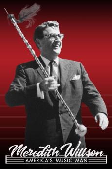 Meredith Willson: America’s Music Man: show-poster2x3