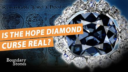 Did the Hope Diamond Curse a Washington, D.C. Family?: asset-mezzanine-16x9