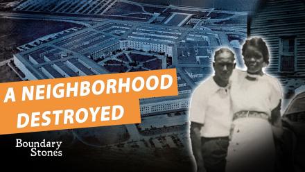 A Black Arlington Neighborhood was Destroyed to Build the Pentagon: asset-mezzanine-16x9