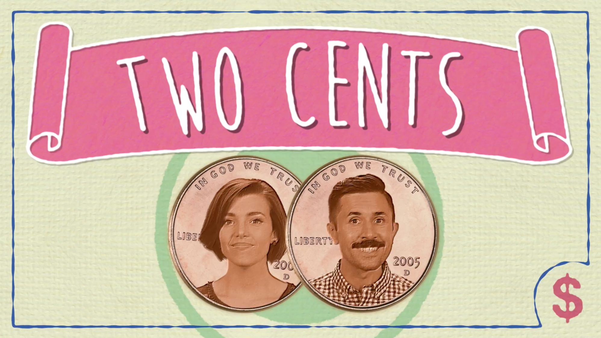 Welcome to Two Cents! 