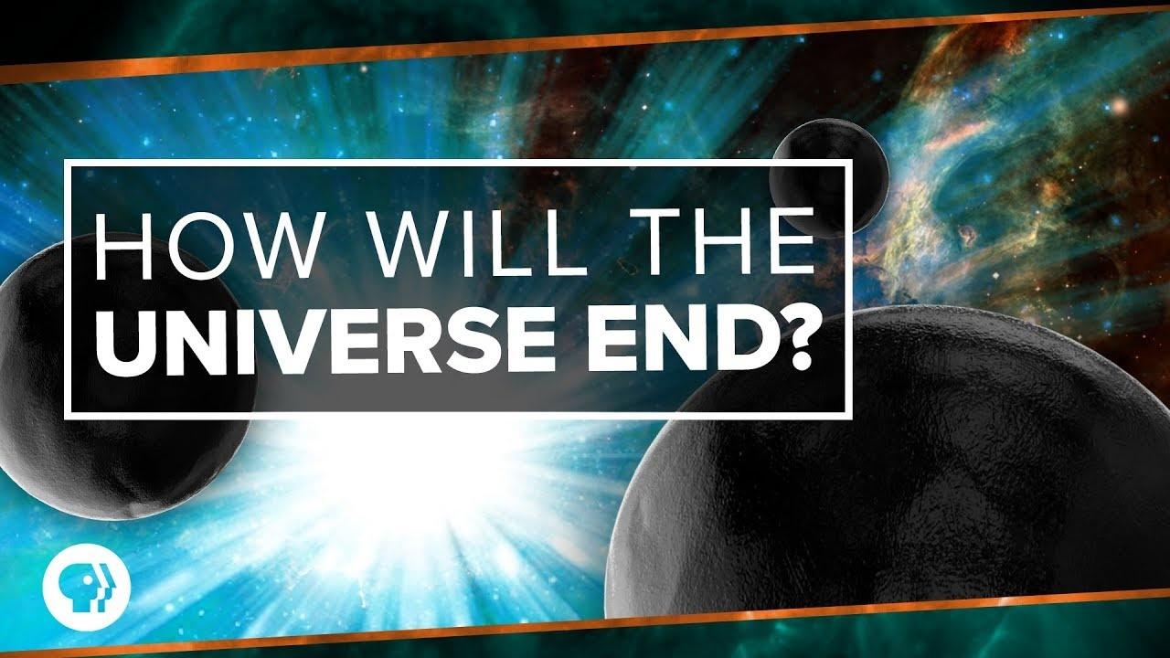 How Will the Universe End? WETA