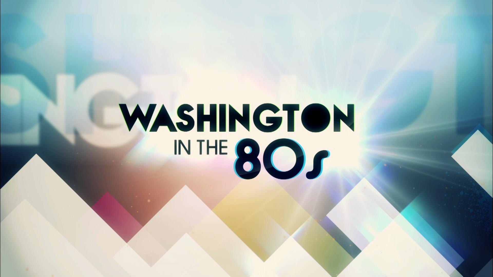 Washington in the 80s
