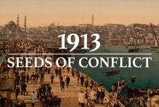 1913: Seeds of Conflict: show-mezzanine16x9