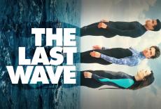 The Last Wave: show-mezzanine16x9
