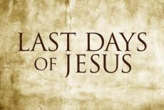 Last Days of Jesus: show-mezzanine16x9