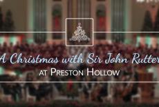 Christmas with John Rutter at Preston Hollow: show-mezzanine16x9