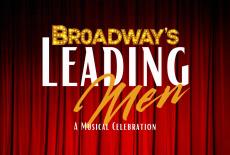Broadway’s Leading Men: A Musical Celebration: show-mezzanine16x9