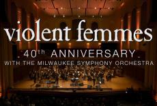 Violent Femmes: 40th Anniversary with the Milwaukee Symphony: show-mezzanine16x9