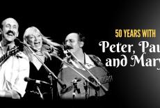 50 Years With Peter, Paul and Mary: show-mezzanine16x9
