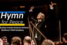 A Hymn for Peace: The Ukrainian Freedom Orchestra Performs Beethoven's Ninth Symphony: show-mezzanine16x9