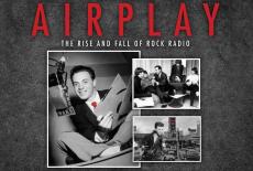 Airplay: The Rise and Fall of Rock Radio: show-mezzanine16x9