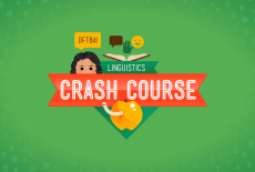 Crash Course Linguistics: show-mezzanine16x9