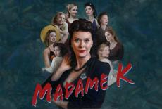 Madame K: show-mezzanine16x9