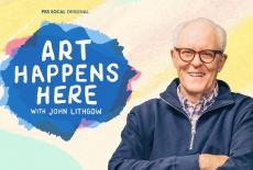 Art Happens Here with John Lithgow: show-mezzanine16x9
