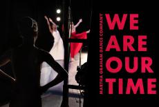 Martha Graham Dance Company: We Are Our Time: show-mezzanine16x9