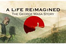 A Life Reimagined: The George Masa Story: show-mezzanine16x9