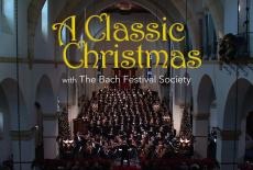 A Classic Christmas with the Bach Festival Society: show-mezzanine16x9