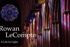 Rowan LeCompte: A Life in Light: show-mezzanine16x9