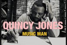 Quincy Jones, Music Man: show-mezzanine16x9