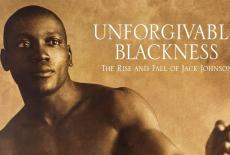 Unforgivable Blackness: The Rise and Fall of Jack Johnson: TVSS: Banner-L1