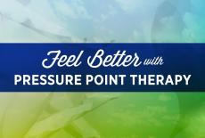 Feel Better With Pressure Point Therapy: TVSS: Banner-L1
