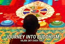 Journey Into Buddhism: Vajra Sky Over Tibet: TVSS: Banner-L2