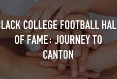 Black College Football Hall of Fame: Journey to Canton: TVSS: Staple