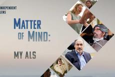 Independent Lens: Matter of Mind: My ALS: TVSS: Banner-L1