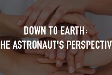 Down to Earth: The Astronaut's Perspective: TVSS: Staple