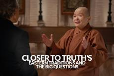 Closer to Truth's Eastern Traditions and the Big Questions: TVSS: Banner-L2
