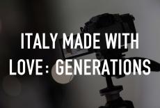 Italy Made With Love: Generations: TVSS: Staple